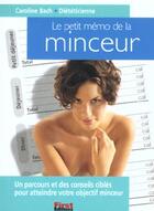 Couverture du livre « Le Petit Memo De La Minceur » de Jean-Paul Blanc aux éditions First
