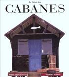 Couverture du livre « Le génie des cabanes » de Marie-France Boyer aux éditions Thames And Hudson