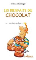 Couverture du livre « Les bienfaits du chocolat » de Senninger (Docteur) aux éditions Jouvence