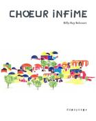 Couverture du livre « Choeur infime » de Billy-Ray Belcourt aux éditions Depaysage