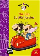 Couverture du livre « Filou & Pixie : the fair / la fête foraine » de Pauline Duhamel et Mellow aux éditions Talents Hauts