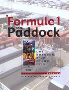Couverture du livre « Formule 1 cote paddock » de Galeron Jf aux éditions Chronosports
