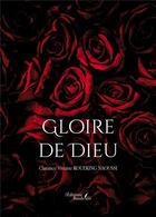 Couverture du livre « Gloire de Dieu » de Clarance Viviane Koueking Naoussi aux éditions Baudelaire