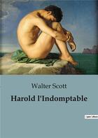 Couverture du livre « Harold l'Indomptable » de Walter Scott aux éditions Shs Editions