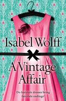 Couverture du livre « A Vintage Affair » de Isabel Wolff aux éditions Epagine