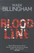 Couverture du livre « BLOODLINE » de Mark Billingham aux éditions Little Brown Uk