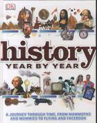 Couverture du livre « History year by year » de  aux éditions Dk Children