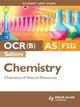 Couverture du livre « OCR(B) AS Chemistry (Salters) Student Unit Guide: Unit F332 Chemistry of Natural Resources » de Ashley Wheway aux éditions Hodder Education Digital