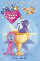 Couverture du livre « Pocket Cats: Lucky Star » de Wells Kitty aux éditions Rhcb Digital