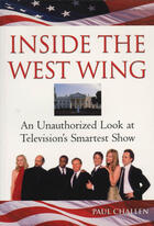 Couverture du livre « Inside The West Wing » de Neil Peart et Paul Challen aux éditions Ecw Press
