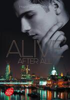 Couverture du livre « Alive Tome 2 : Alive after all » de Hazel Carter-Grace aux éditions Le Livre De Poche Jeunesse