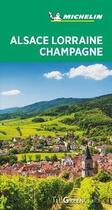 Couverture du livre « Alsace, Lorraine, Champagne (édition 2020) » de Collectif Michelin aux éditions Michelin