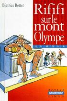 Couverture du livre « Riffifi sur le Mont Olympe » de Bottet/Prince Beatri aux éditions Casterman
