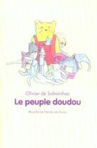 Couverture du livre « Le peuple doudou » de Poussier Audrey et Olivier De Solminihac aux éditions Ecole Des Loisirs