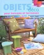 Couverture du livre « Objets deco pour balcons et terrasse » de  aux éditions Mango