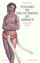 Couverture du livre « Voyages de decouvertes en afrique » de Alain Ricard aux éditions Bouquins