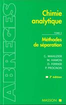 Couverture du livre « Methodes de separation » de Mahuzier/Hamon aux éditions Elsevier-masson