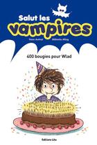 Couverture du livre « 400 bougies pour wlad » de Allag Autret aux éditions Lito