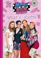 Couverture du livre « Maggie & Bianca Tome 5 : panique à l'académie ! » de Pseudonyme aux éditions Pocket Jeunesse