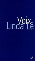 Couverture du livre « Voix » de Linda Le aux éditions Christian Bourgois