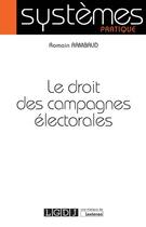 Couverture du livre « Le droit des campagnes électorales » de Romain Rambaud aux éditions Lgdj