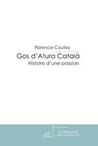 Couverture du livre « Gos d'atura catala » de Cauliez-F aux éditions Le Manuscrit