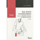 Couverture du livre « Les écrits professionnels dans le secteur social et médico-social (3e édition) » de Ermitas Ejzemberg aux éditions Vuibert