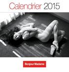 Couverture du livre « Bonjour madame 2015 » de  aux éditions Carabas