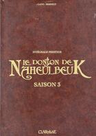 Couverture du livre « Le donjon de Naheulbeuk ; Intégrale vol.3 ; t.7 à t.9 ; saison 3 » de John Lang et Marion Poinsot aux éditions Clair De Lune