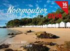 Couverture du livre « Calendrier ; Noirmoutier ; septembre 2017 /décembre 2018 ; 16 mois » de  aux éditions Geste