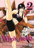 Couverture du livre « Who's next ? Tome 2 » de Kiminori Wakasugi aux éditions Delcourt