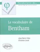 Couverture du livre « Vocabulaire de bentham (le) » de Clero/Laval aux éditions Ellipses