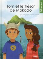 Couverture du livre « Tom et le trésor de Mokodo » de Romain Mennetrier et Audrey Jacqumin aux éditions Auzou