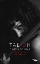 Couverture du livre « Talion » de Santiago Diaz aux éditions Cherche Midi