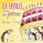 Couverture du livre « Je deviens grand ; la famille est comme un gâteau » de  aux éditions Piccolia