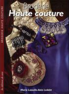 Couverture du livre « Broderie haute couture » de  aux éditions De Saxe