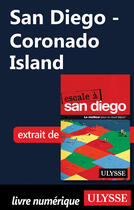 Couverture du livre « San Diego ; Coronado Island » de  aux éditions Ulysse