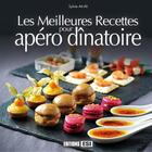 Couverture du livre « Les meilleures recettes pour apéro dinatoire » de Sylvie Ait-Ali aux éditions Editions Esi