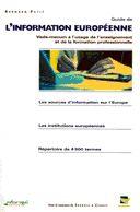 Couverture du livre « Guide de l'information européenne » de Petit aux éditions Educagri