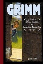 Couverture du livre « Grimm ; les contes en bandes dessinées » de Ceka aux éditions Petit A Petit