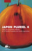 Couverture du livre « Japon pluriel t.4 » de  aux éditions Picquier