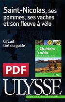 Couverture du livre « Saint-Nicolas, ses pommes, ses vaches et son fleuve à vélo » de  aux éditions Ulysse