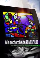 Couverture du livre « À la recherche de Rimbaud » de Arthur Rimbaud aux éditions Sous La Lime