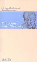 Couverture du livre « Entretiens avec chomsky » de Baillargeon aux éditions Ecosociete