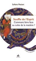 Couverture du livre « Le souffle de l'esprit » de Sofiane Meziani aux éditions Albouraq