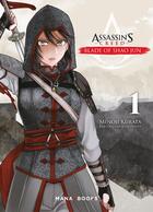 Couverture du livre « Assassin's Creed - blade of Shao Jun Tome 1 » de Minoji Kurata aux éditions Mana Books
