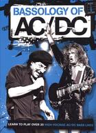 Couverture du livre « Bassology of AC/DC ; tablature ; basse » de Ac/Dc aux éditions Amsco Publications