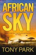 Couverture du livre « African Sky » de Tony Park aux éditions Quercus Publishing Digital