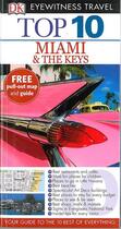 Couverture du livre « TOP 10 ; MIAMI AND THE KEYS » de  aux éditions Dorling Kindersley