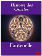 Couverture du livre « Histoire des oracles » de Bernard De Fontenelle aux éditions Ebookslib